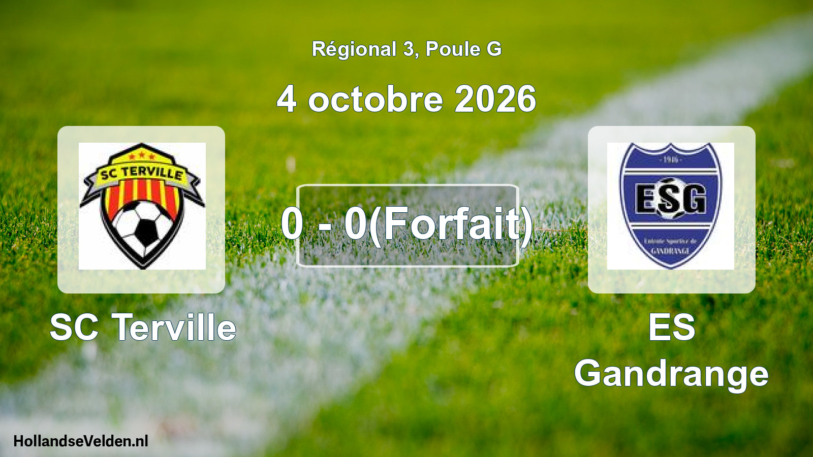 Total number of matches played: SC Terville - ES Gandrange 0 - 0(Forfait) (4 October 2026)