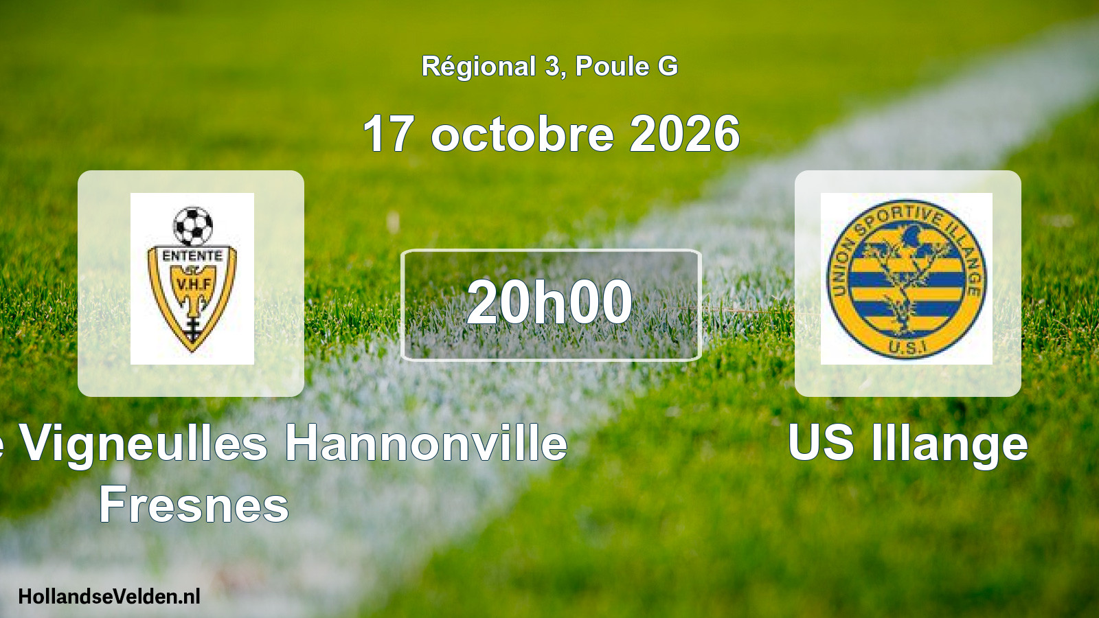 Match programmé: Entente Vigneulles Hannonville Fresnes - US Illange (17 octobre 2026)