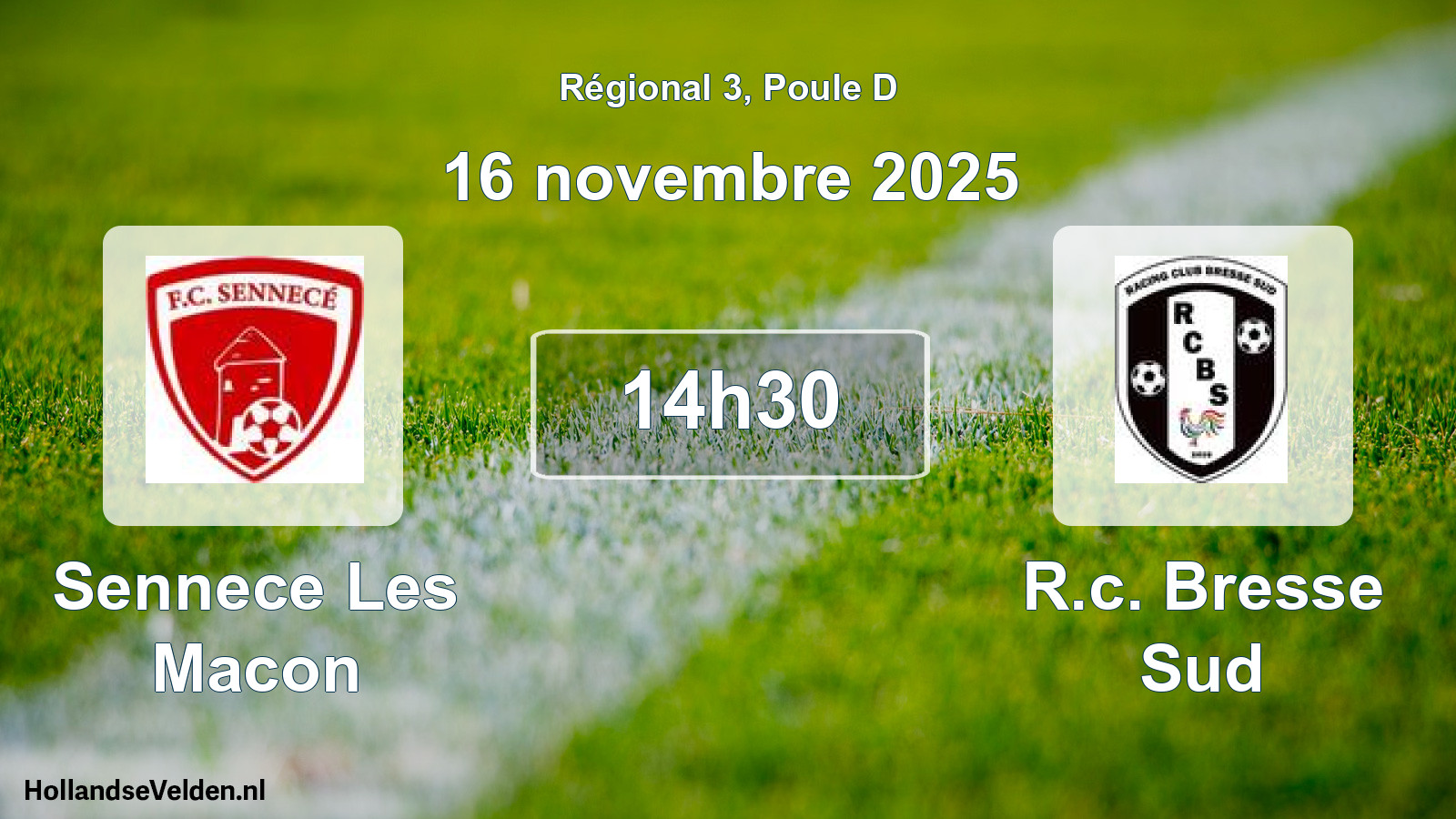 Geplande wedstrijd: Sennece Les Macon - R.c. Bresse Sud (16 november 2025)