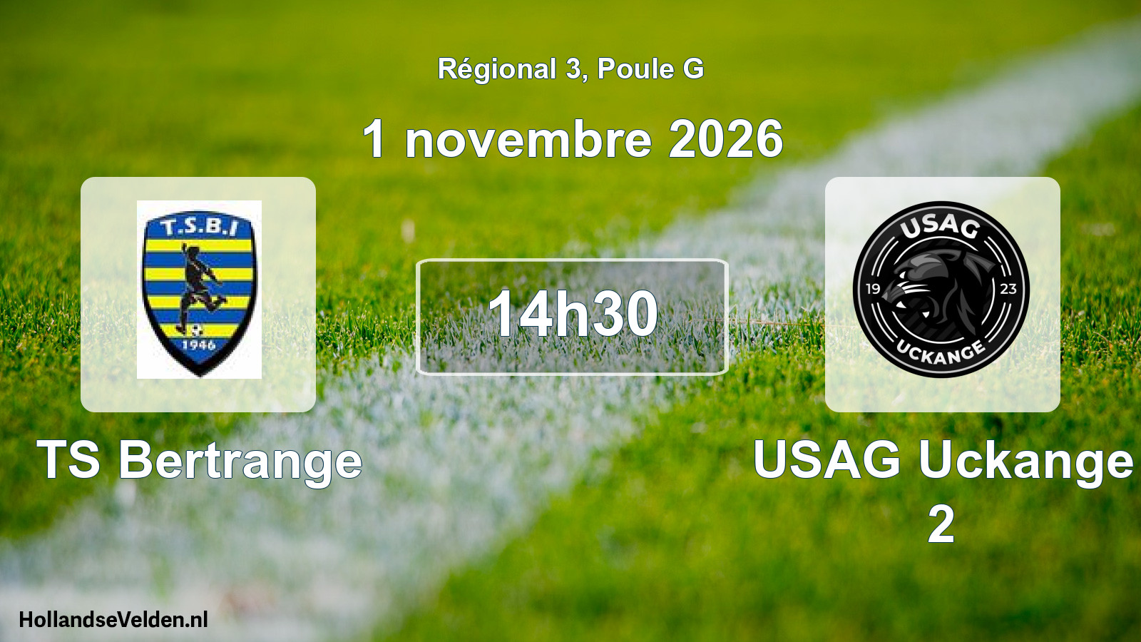Scheduled Match: TS Bertrange - USAG Uckange 2 (1 November 2026)