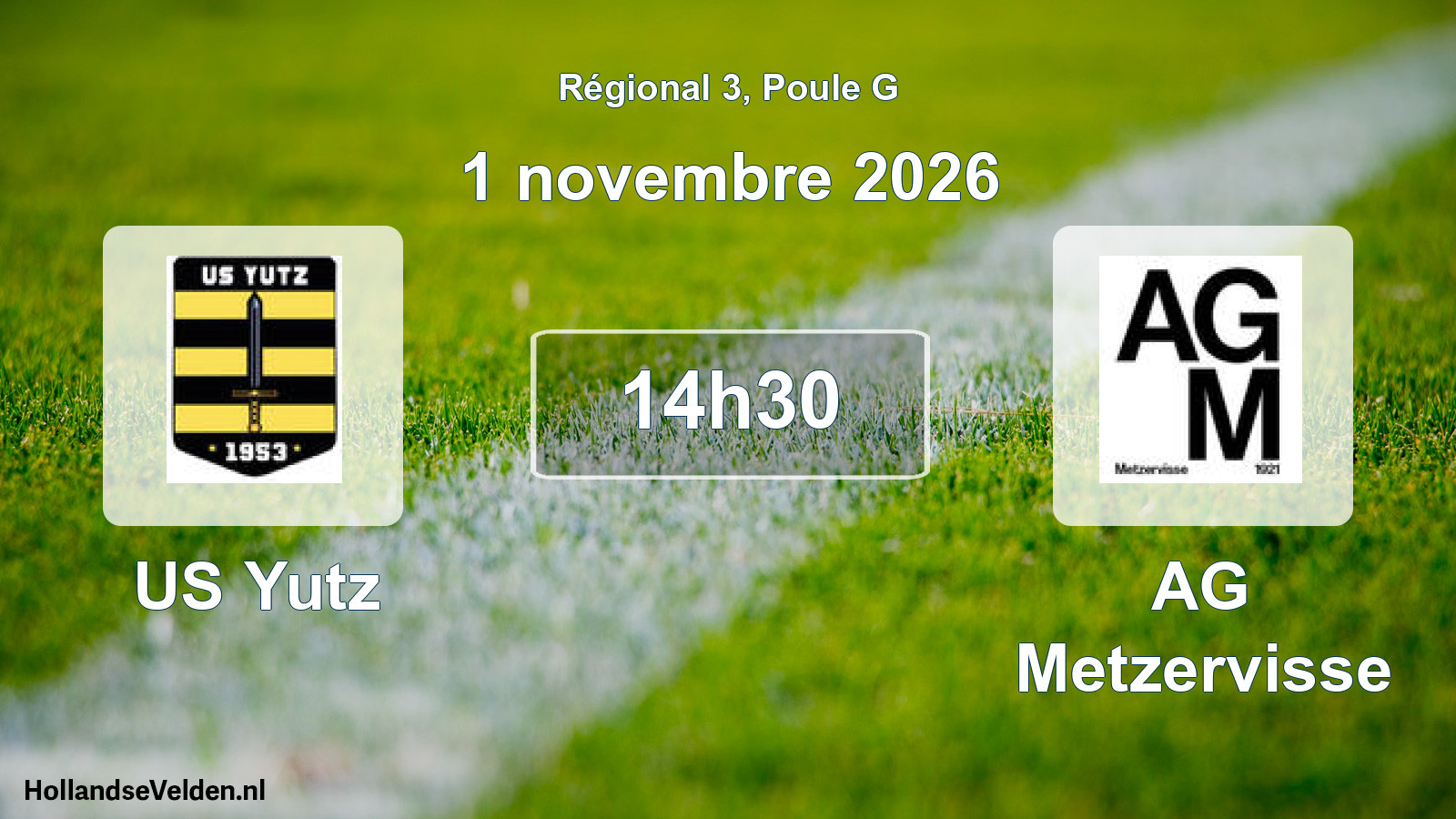 Match programmé: US Yutz - AG Metzervisse (1 novembre 2026)