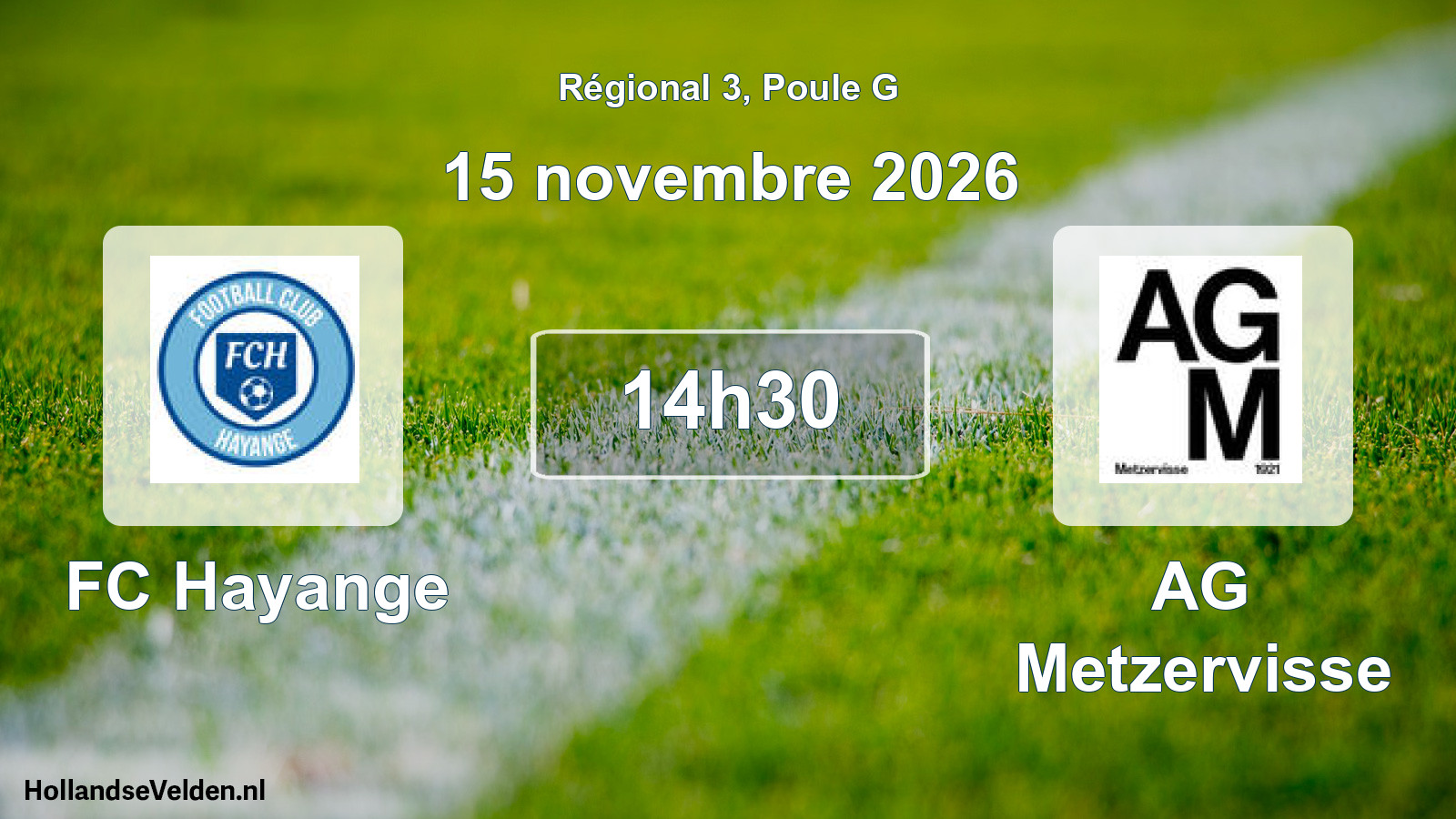Scheduled Match: FC Hayange - AG Metzervisse (15 November 2026)