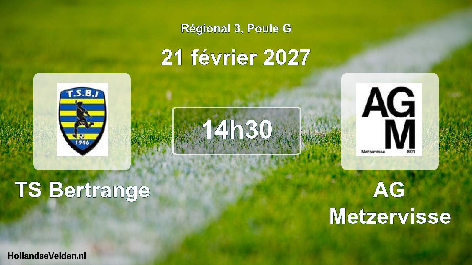 Match programmé: TS Bertrange - AG Metzervisse (21 février 2027)