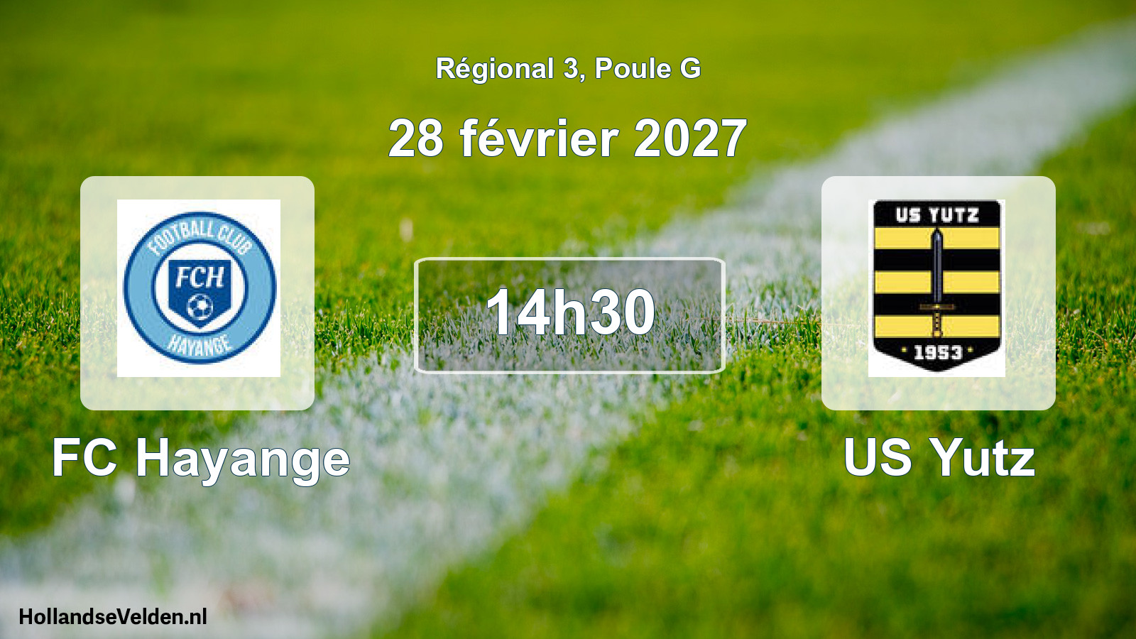 Scheduled Match: FC Hayange - US Yutz (28 February 2027)