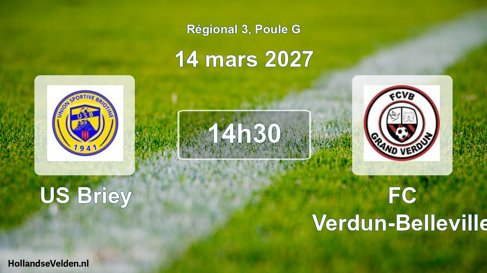 Match programmé: US Briey - FC Verdun-Belleville (14 mars 2027)