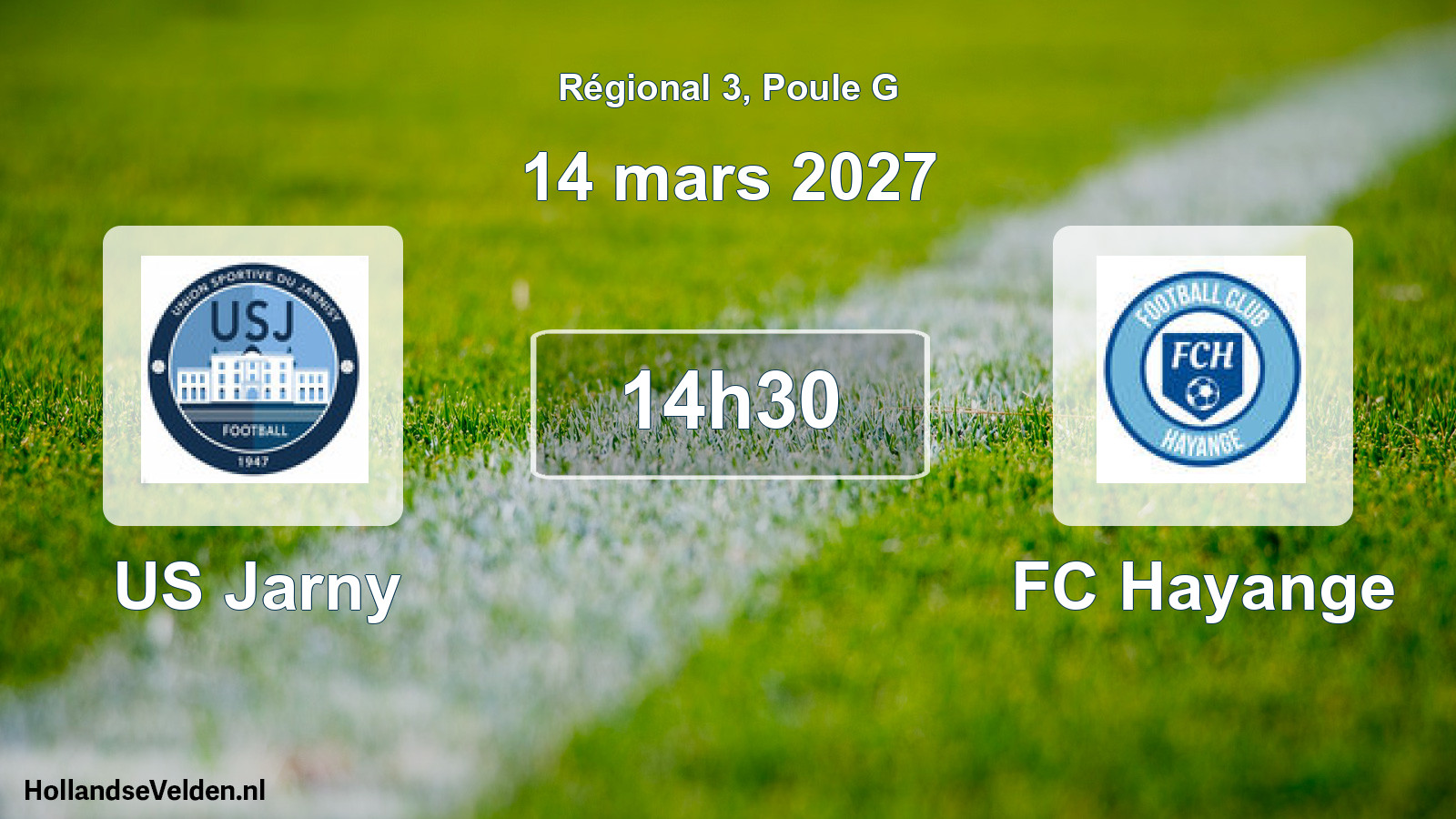 Scheduled Match: US Jarny - FC Hayange (14 March 2027)