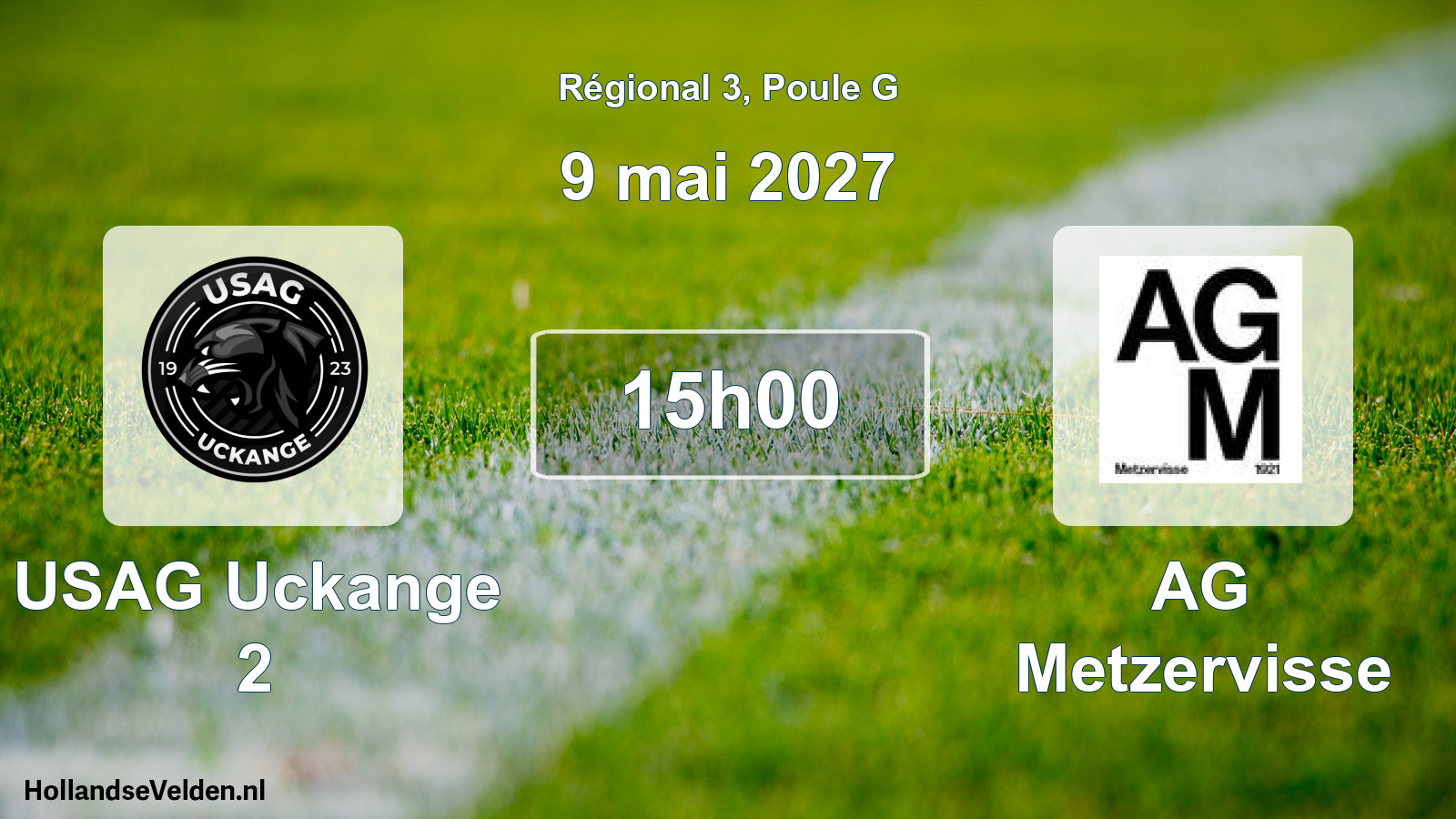 Scheduled Match: USAG Uckange 2 - AG Metzervisse (9 May 2027)