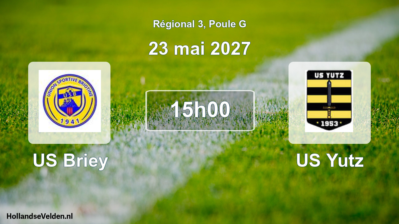 Scheduled Match: US Briey - US Yutz (23 May 2027)