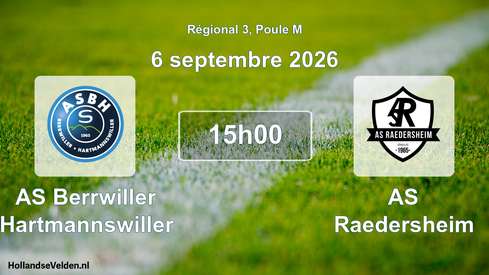 Match programmé: AS Berrwiller Hartmannswiller - AS Raedersheim (6 septembre 2026)