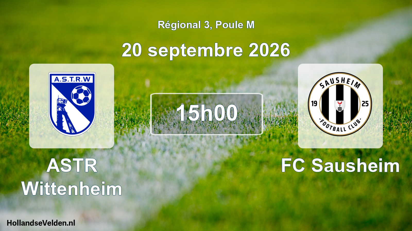 Match programmé: ASTR Wittenheim - FC Sausheim (20 septembre 2026)
