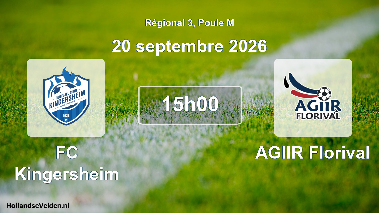 Scheduled Match: FC Kingersheim - AGIIR Florival (20 September 2026)