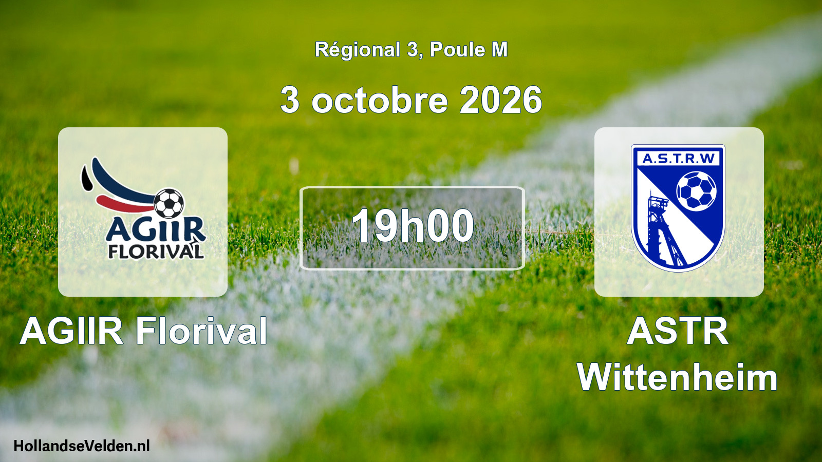 Match programmé: AGIIR Florival - ASTR Wittenheim (3 octobre 2026)