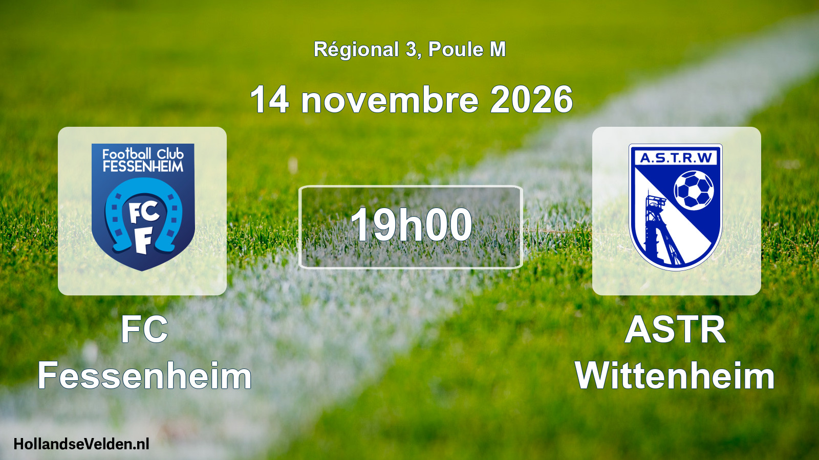 Match programmé: FC Fessenheim - ASTR Wittenheim (14 novembre 2026)