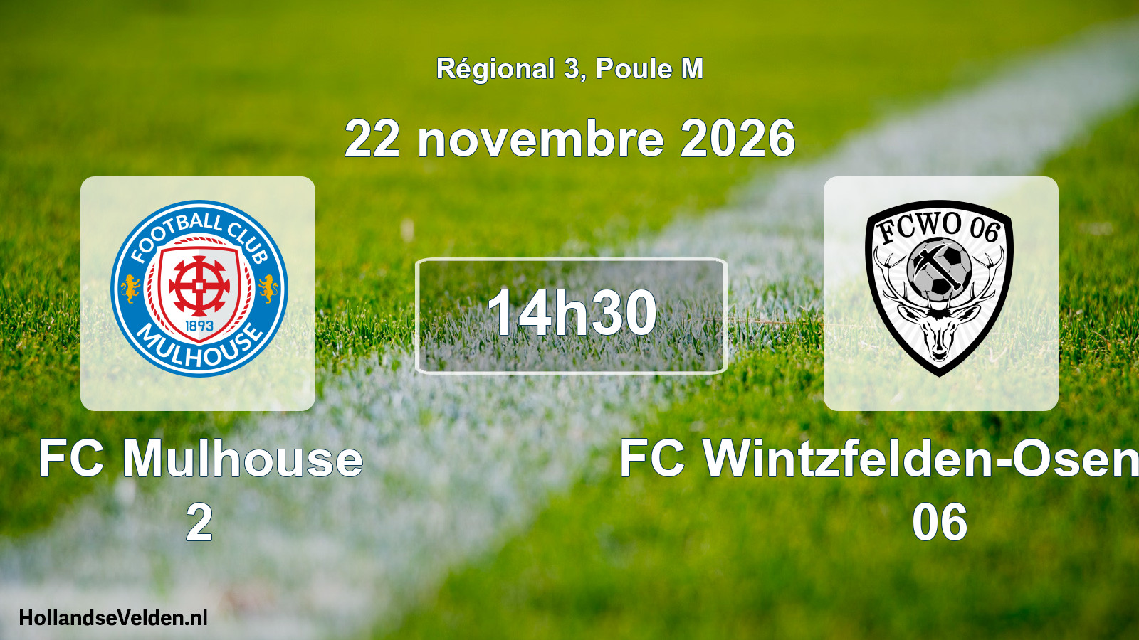 Match programmé: FC Mulhouse 2 - FC Wintzfelden-Osenbach 06 (22 novembre 2026)