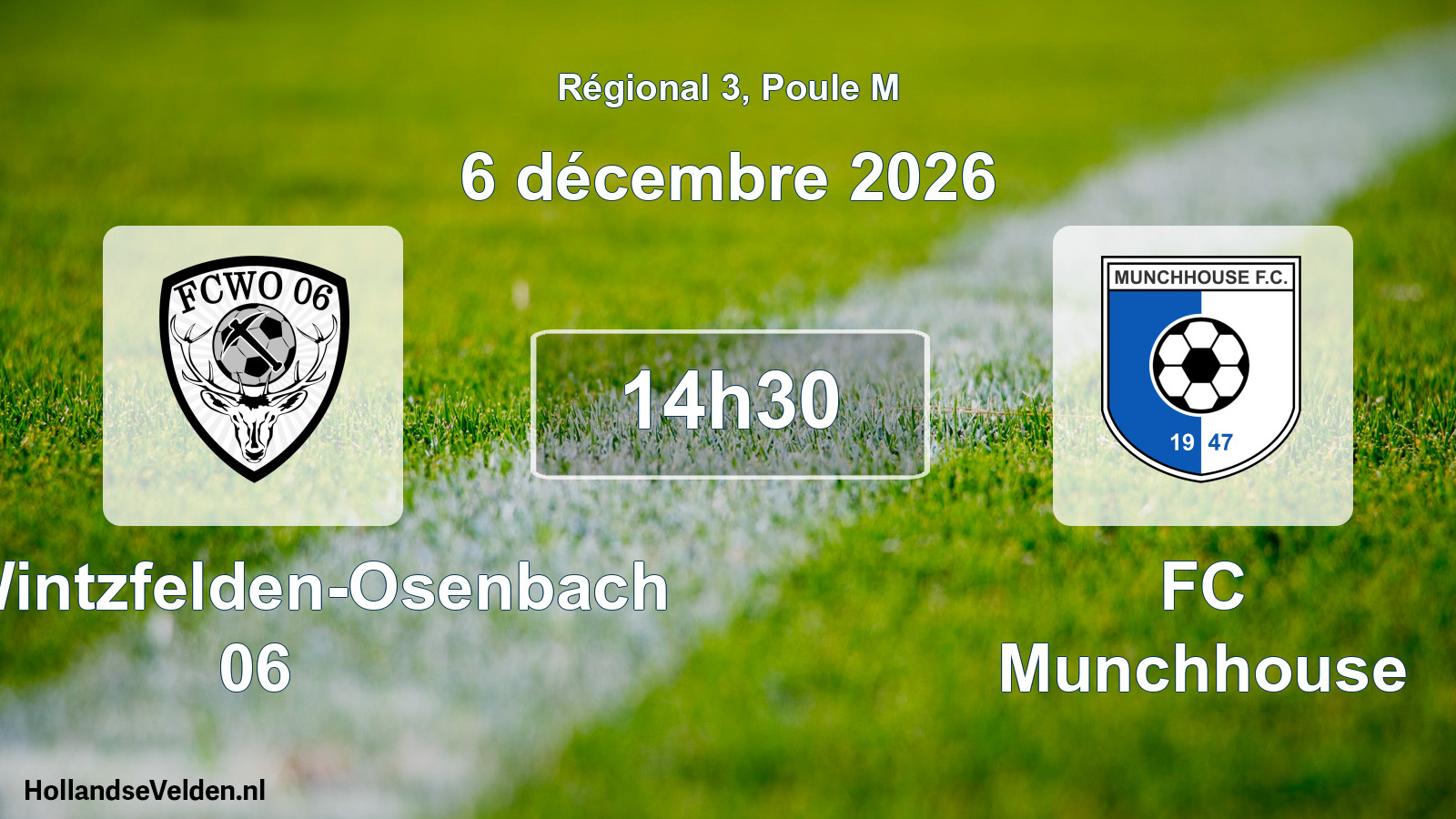 Scheduled Match: FC Wintzfelden-Osenbach 06 - FC Munchhouse (6 December 2026)