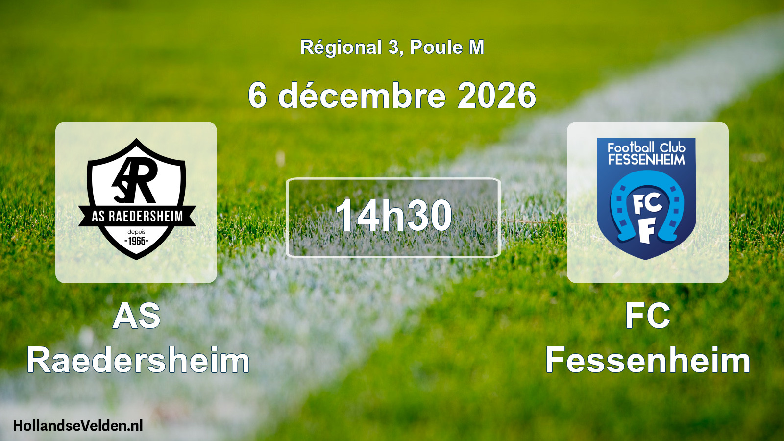 Match programmé: AS Raedersheim - FC Fessenheim (6 décembre 2026)