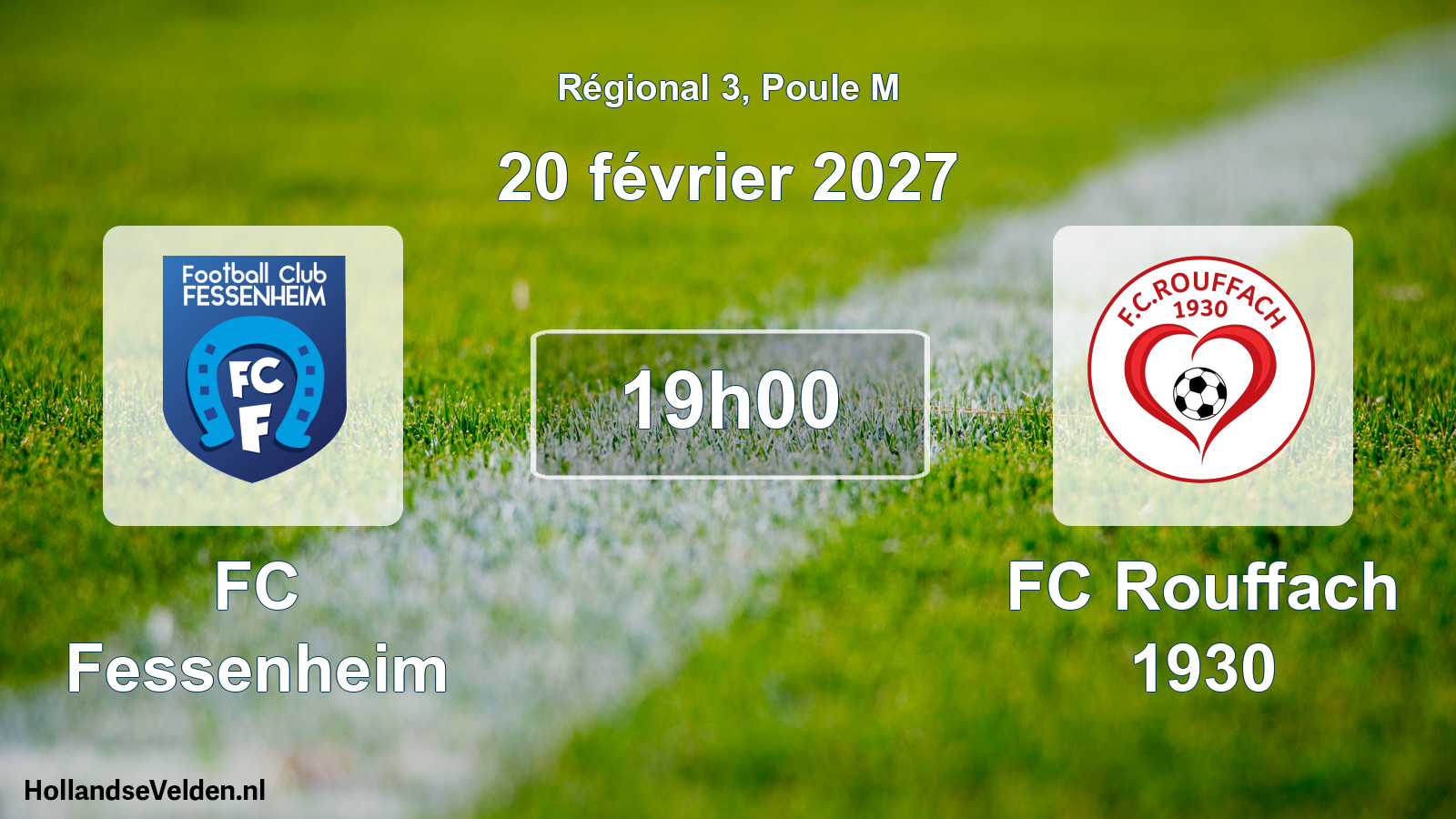 Scheduled Match: FC Fessenheim - FC Rouffach 1930 (20 February 2027)