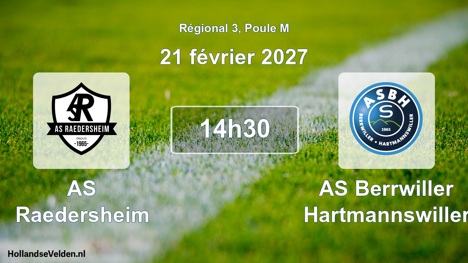 Match programmé: AS Raedersheim - AS Berrwiller Hartmannswiller (21 février 2027)