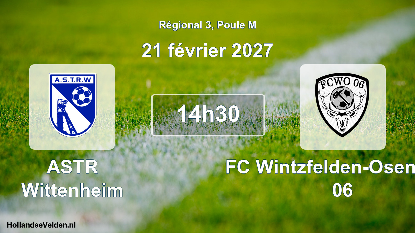 Scheduled Match: ASTR Wittenheim - FC Wintzfelden-Osenbach 06 (21 February 2027)