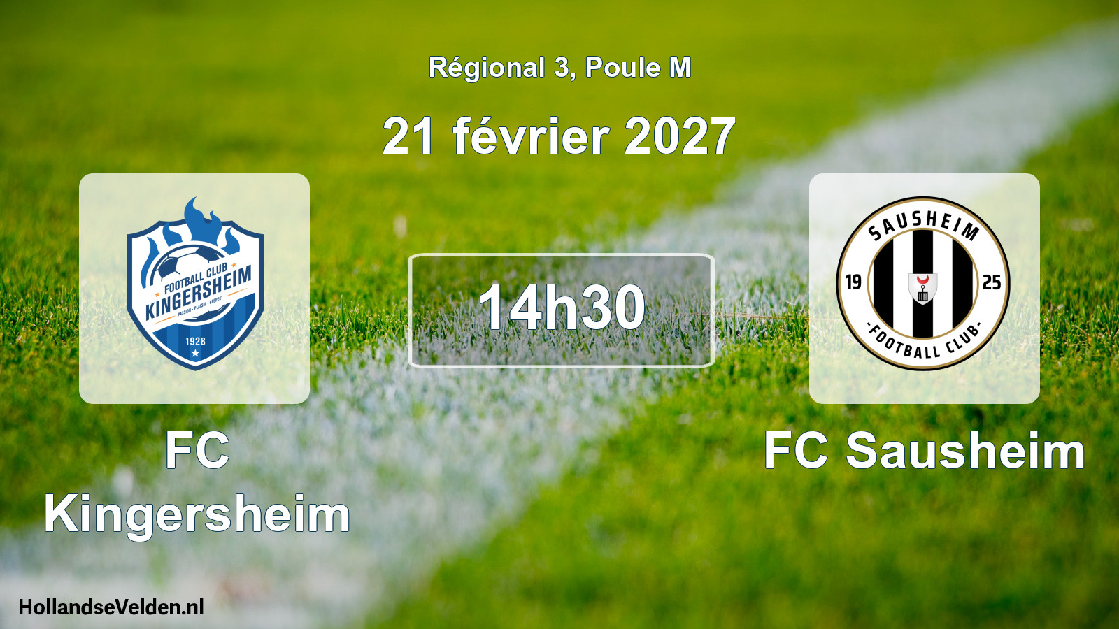 Match programmé: FC Kingersheim - FC Sausheim (21 février 2027)