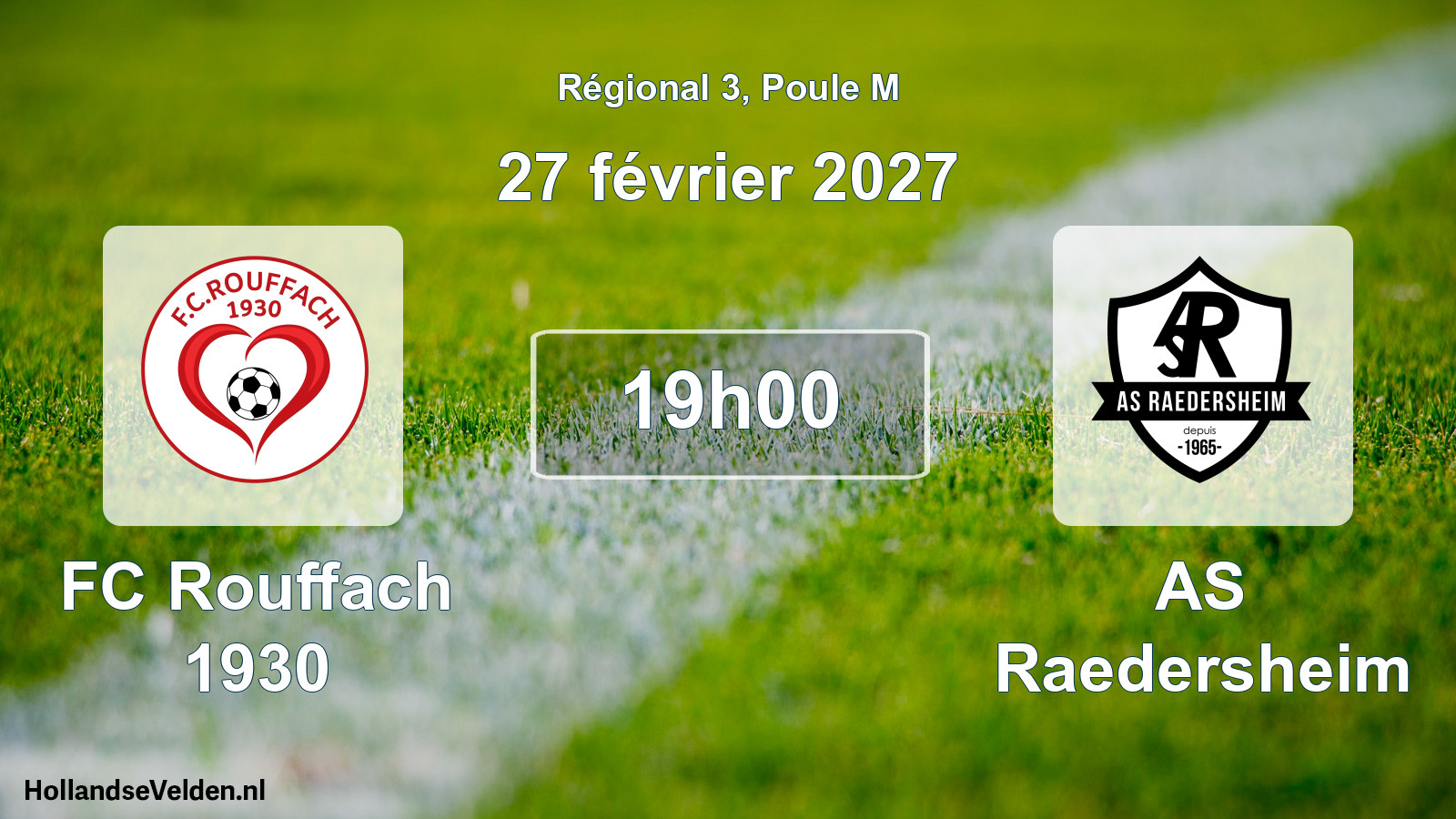Match programmé: FC Rouffach 1930 - AS Raedersheim (27 février 2027)