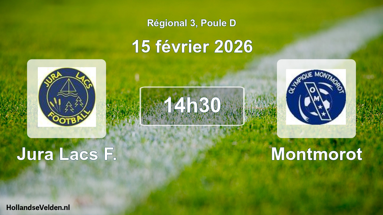 Scheduled Match: Jura Lacs F. - Montmorot (15 February 2026)