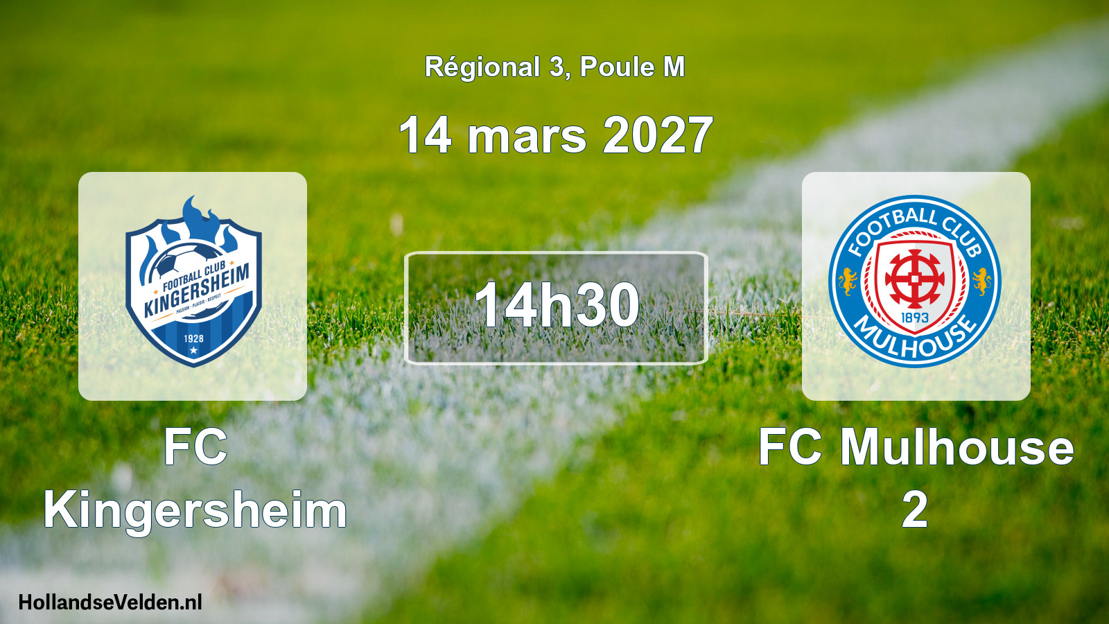 Scheduled Match: FC Kingersheim - FC Mulhouse 2 (14 March 2027)