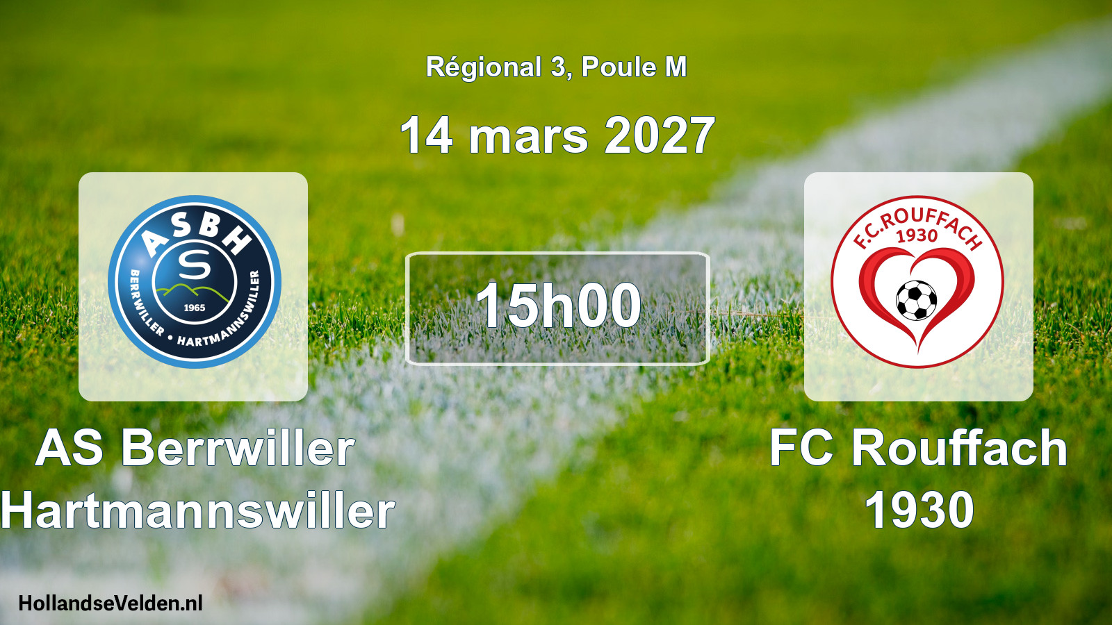 Scheduled Match: AS Berrwiller Hartmannswiller - FC Rouffach 1930 (14 March 2027)