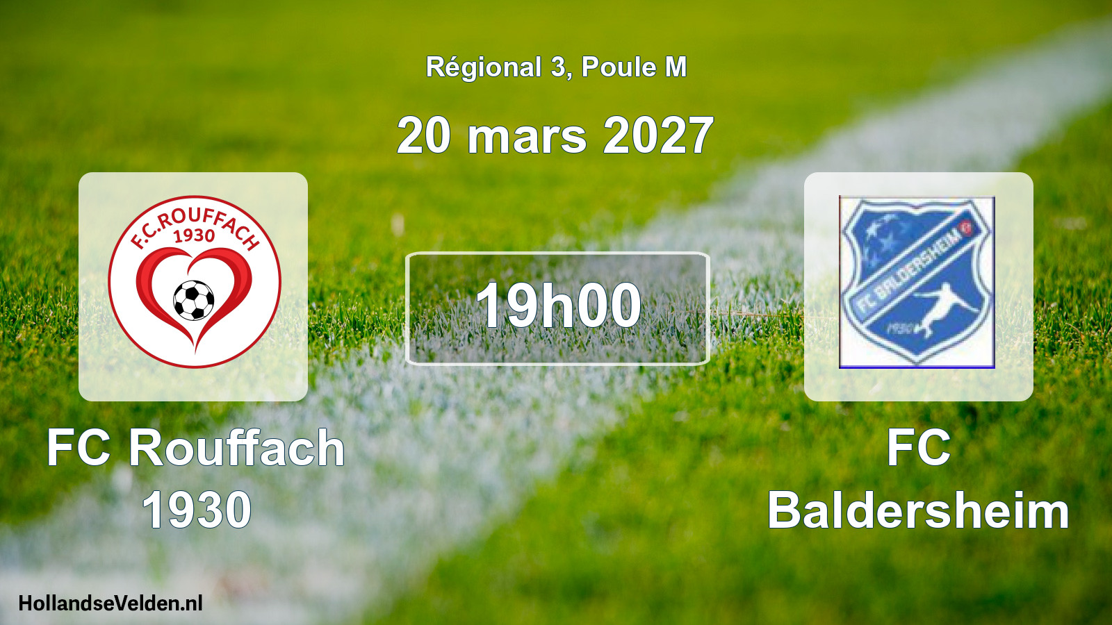 Scheduled Match: FC Rouffach 1930 - FC Baldersheim (20 March 2027)