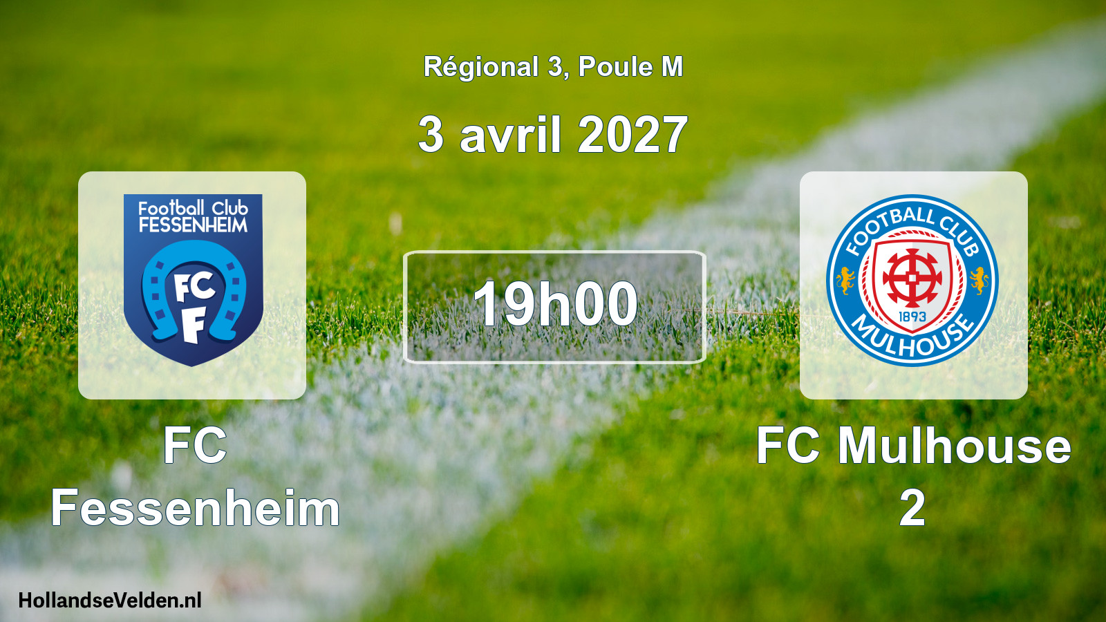 Match programmé: FC Fessenheim - FC Mulhouse 2 (3 avril 2027)
