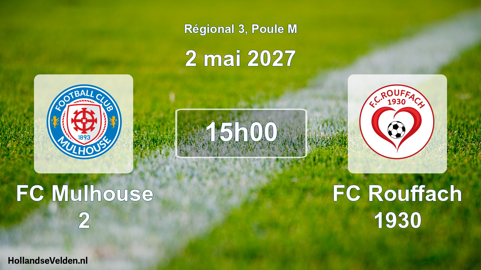 Match programmé: FC Mulhouse 2 - FC Rouffach 1930 (2 mai 2027)