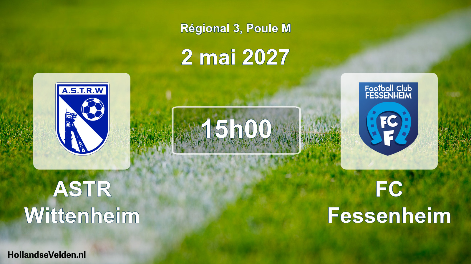 Match programmé: ASTR Wittenheim - FC Fessenheim (2 mai 2027)