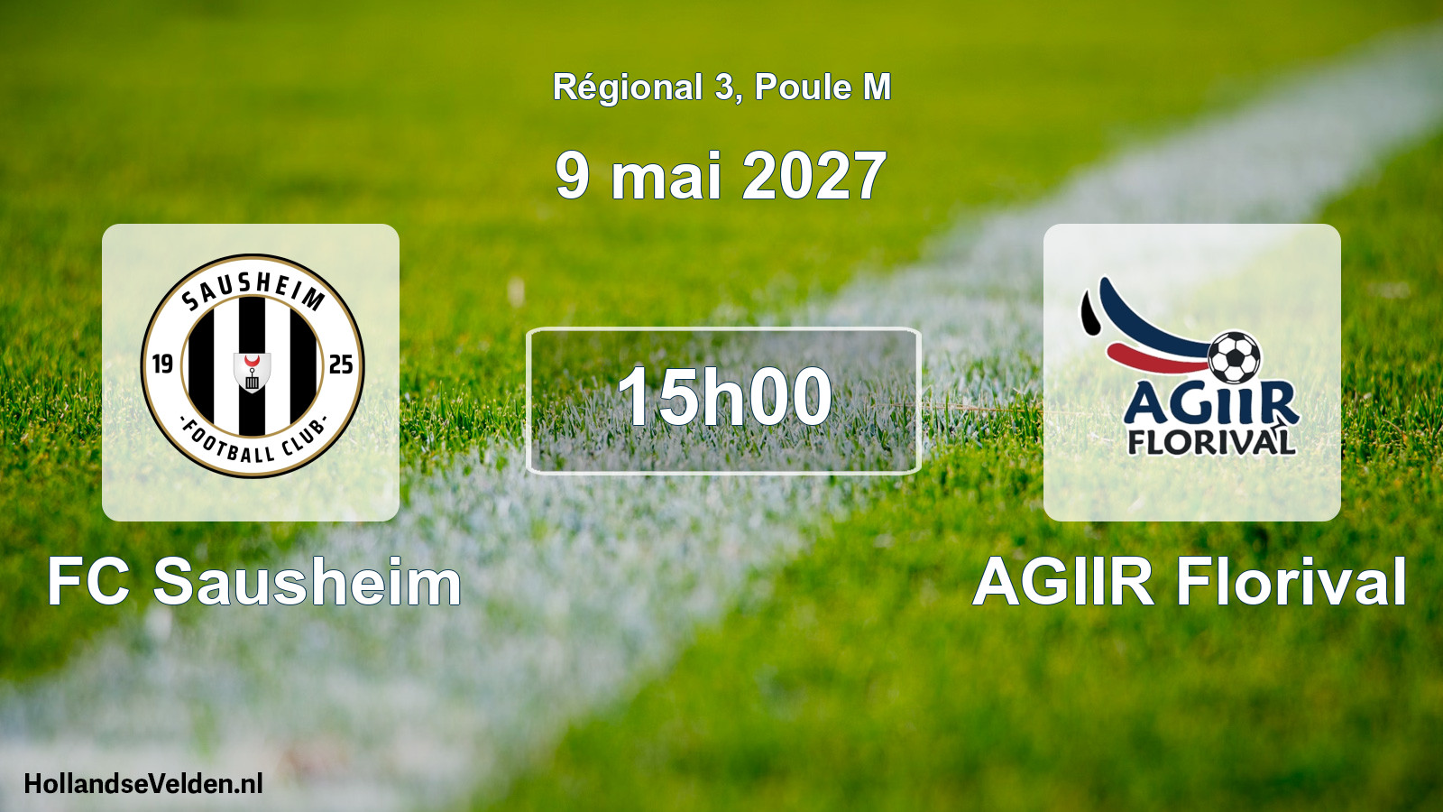 Match programmé: FC Sausheim - AGIIR Florival (9 mai 2027)