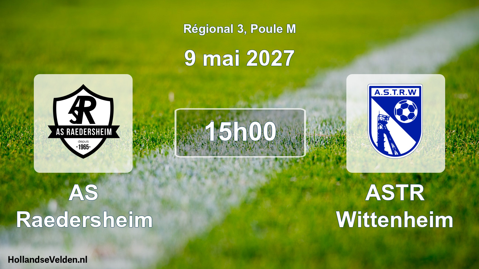 Match programmé: AS Raedersheim - ASTR Wittenheim (9 mai 2027)