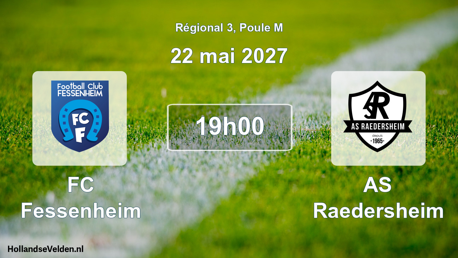 Match programmé: FC Fessenheim - AS Raedersheim (22 mai 2027)