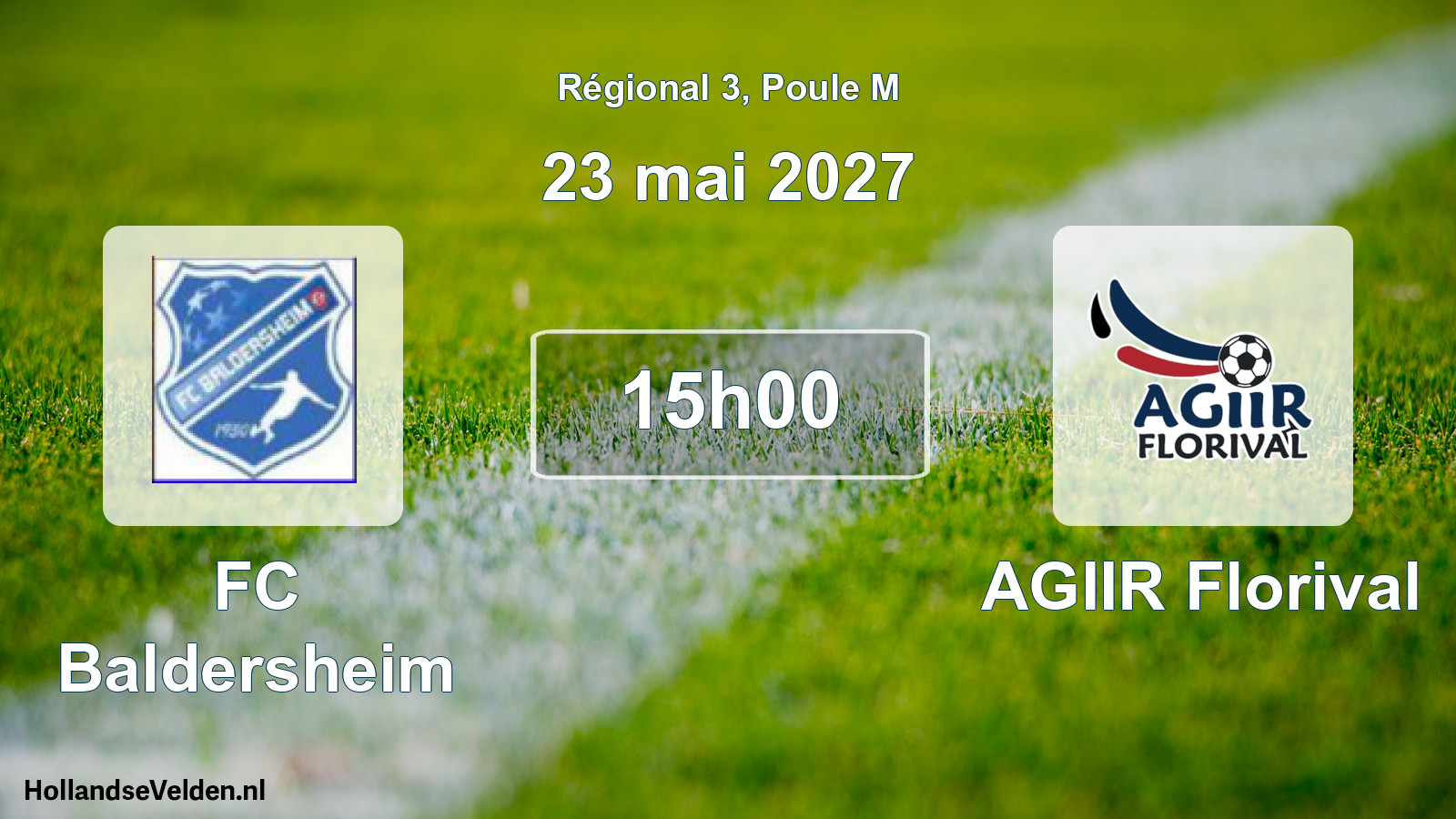 Match programmé: FC Baldersheim - AGIIR Florival (23 mai 2027)