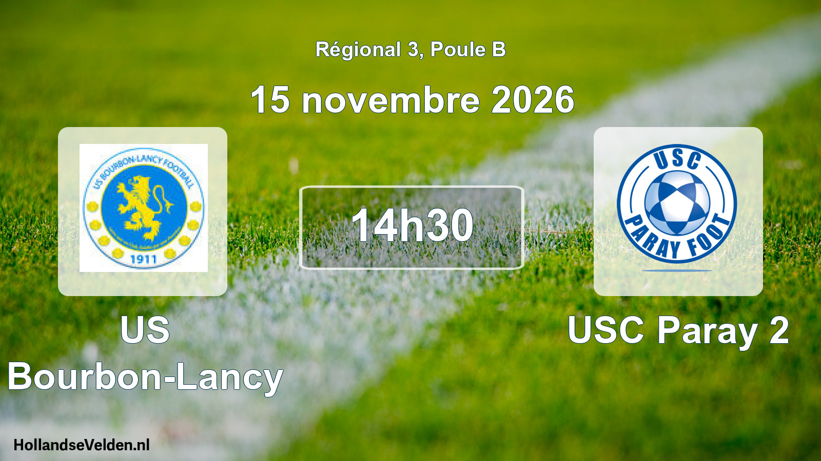 Scheduled Match: US Bourbon-Lancy - USC Paray 2 (15 November 2026)