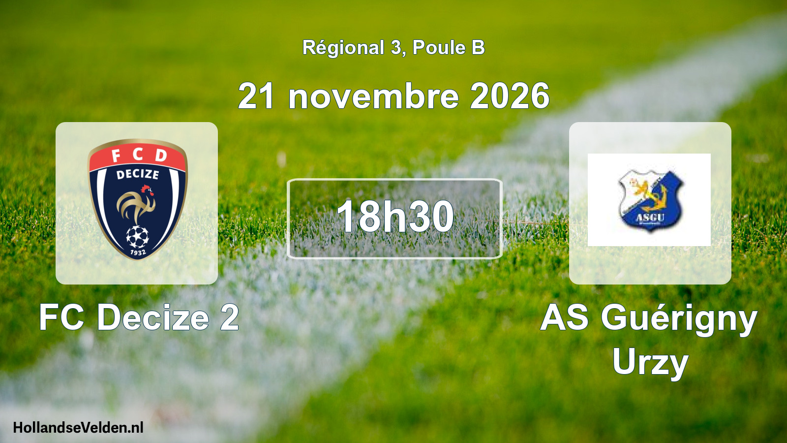 Scheduled Match: FC Decize 2 - AS Guérigny Urzy (21 November 2026)