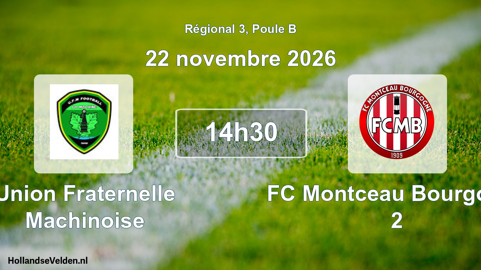 Scheduled Match: Union Fraternelle Machinoise - FC Montceau Bourgogne 2 (22 November 2026)