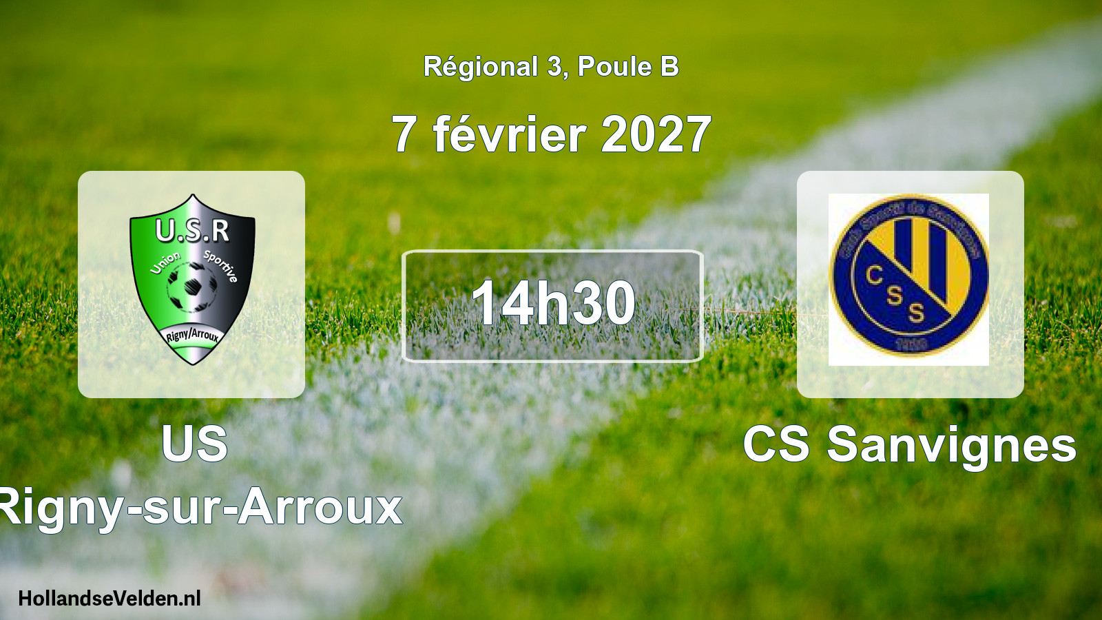 Scheduled Match: US Rigny-sur-Arroux - CS Sanvignes (7 February 2027)