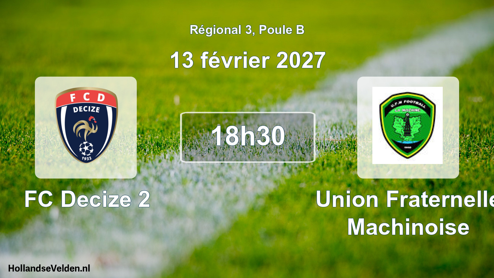 Scheduled Match: FC Decize 2 - Union Fraternelle Machinoise (13 February 2027)