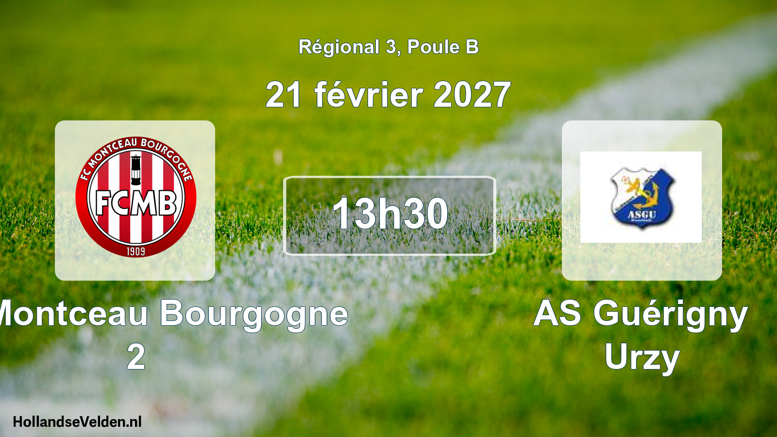 Scheduled Match: FC Montceau Bourgogne 2 - AS Guérigny Urzy (21 February 2027)