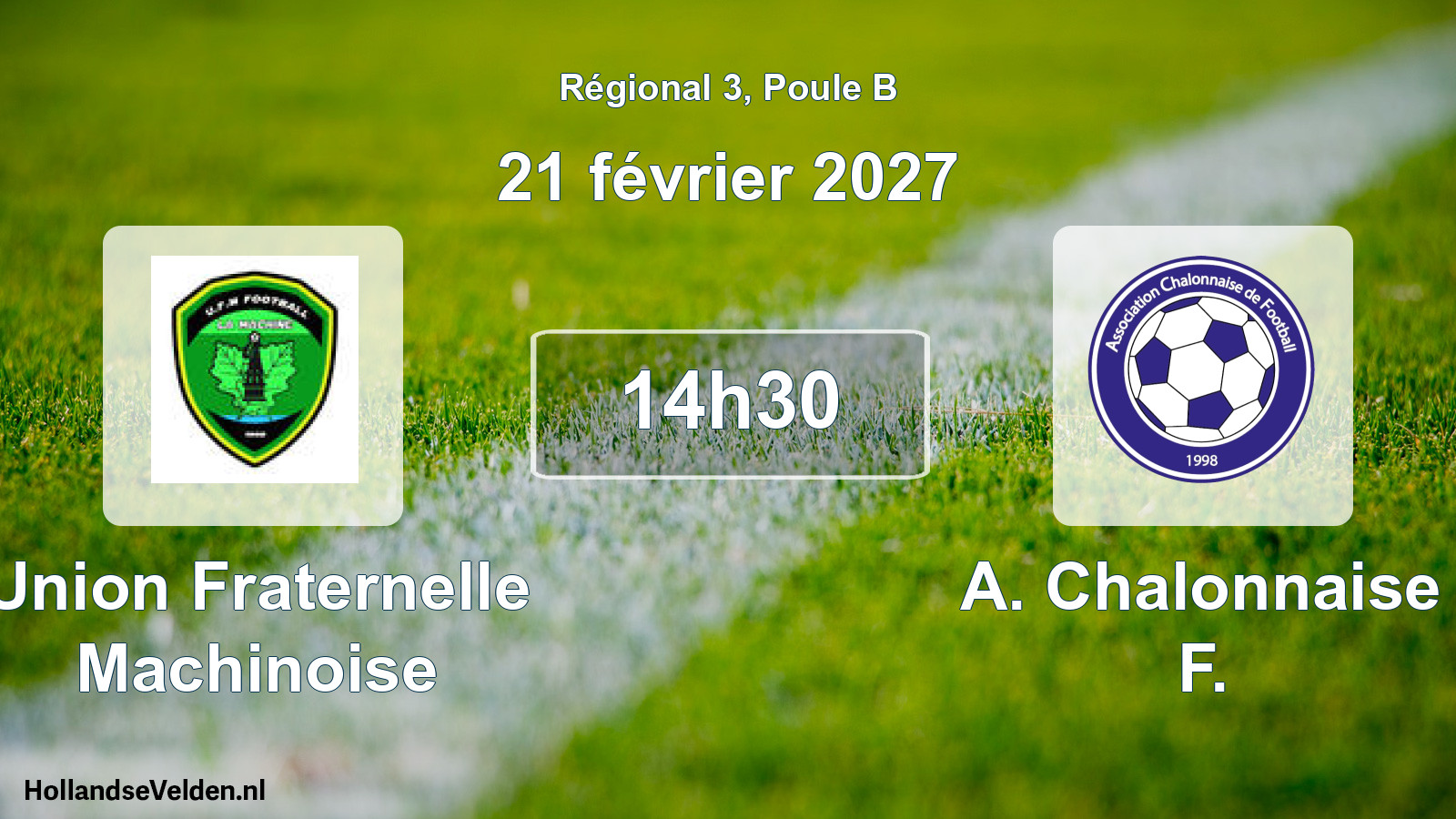 Scheduled Match: Union Fraternelle Machinoise - A. Chalonnaise F. (21 February 2027)