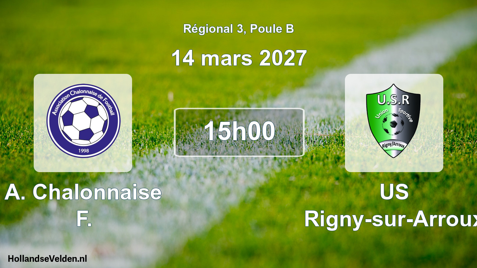 Scheduled Match: A. Chalonnaise F. - US Rigny-sur-Arroux (14 March 2027)