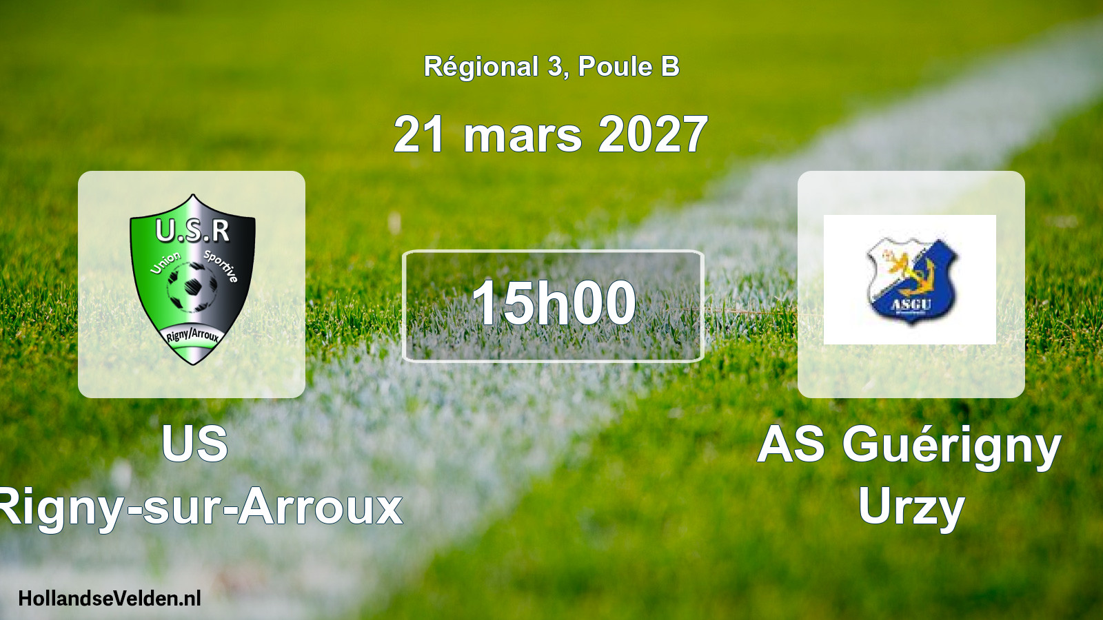 Scheduled Match: US Rigny-sur-Arroux - AS Guérigny Urzy (21 March 2027)