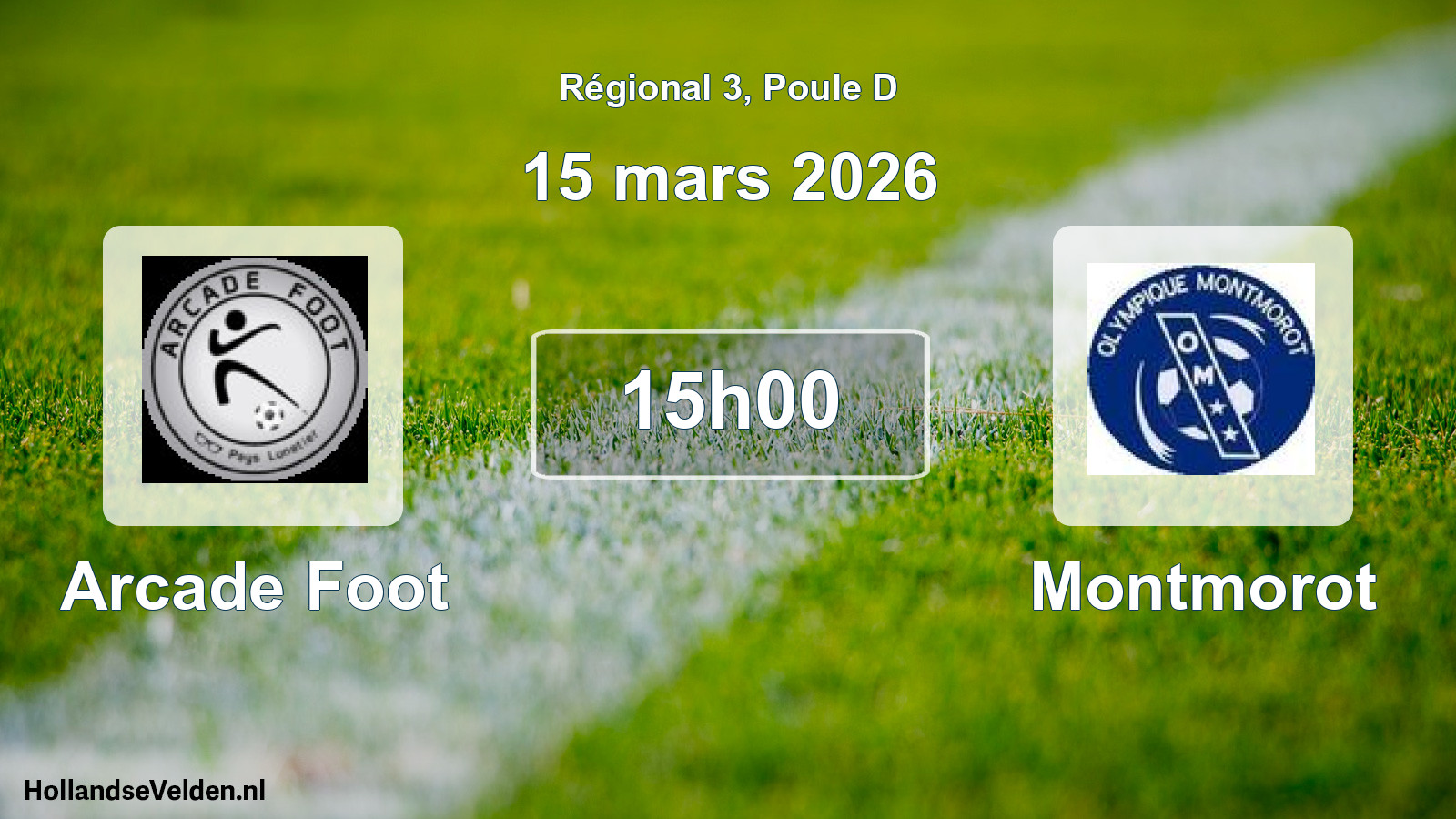 Scheduled Match: Arcade Foot - Montmorot (15 March 2026)