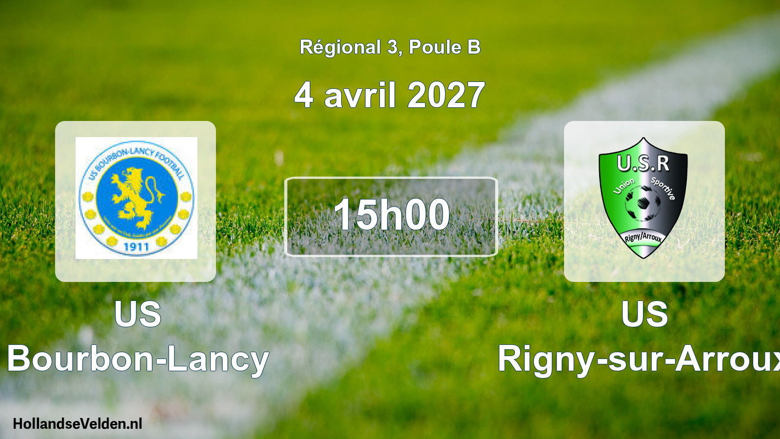 Scheduled Match: US Bourbon-Lancy - US Rigny-sur-Arroux (4 April 2027)