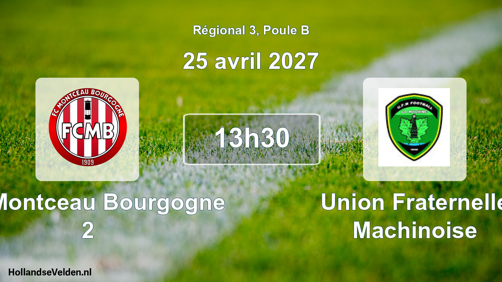 Scheduled Match: FC Montceau Bourgogne 2 - Union Fraternelle Machinoise (25 April 2027)