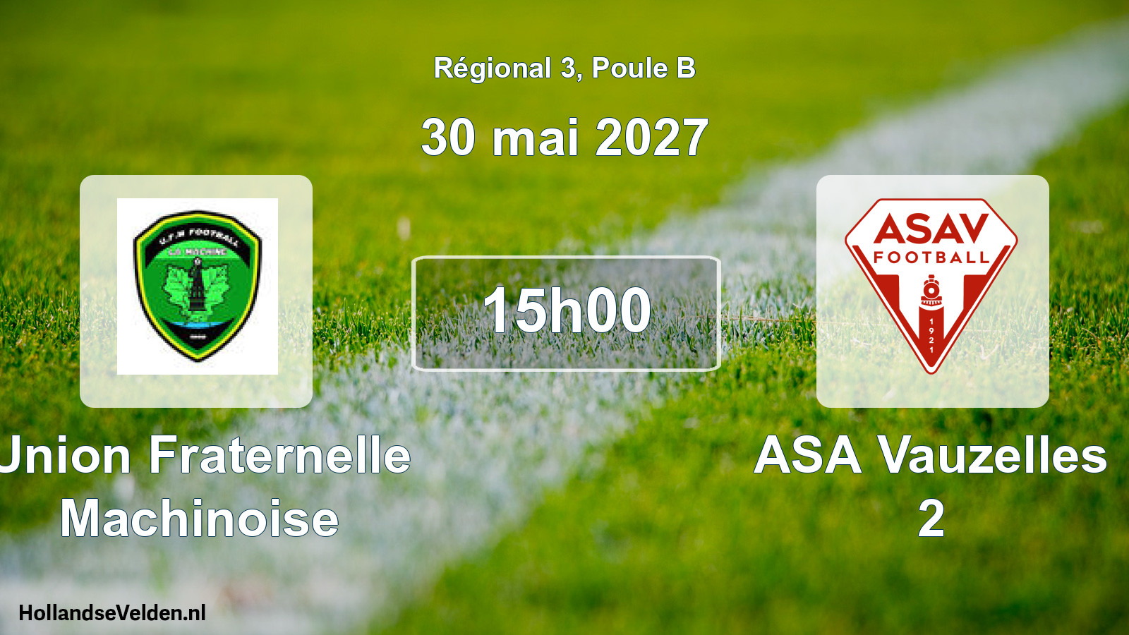 Scheduled Match: Union Fraternelle Machinoise - ASA Vauzelles 2 (30 May 2027)