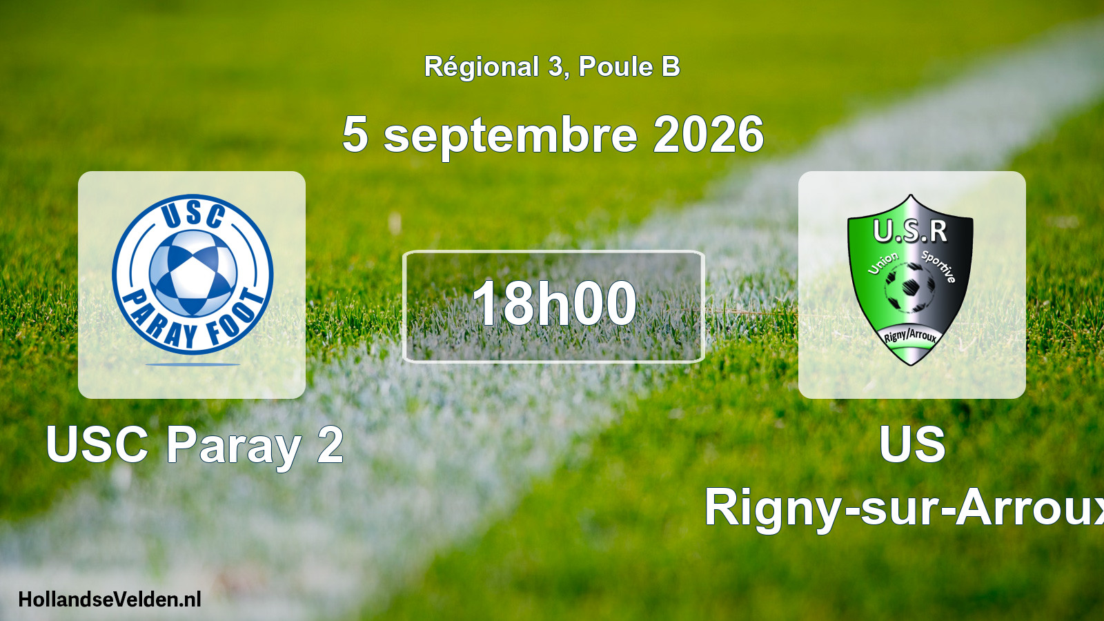Scheduled Match: USC Paray 2 - US Rigny-sur-Arroux (5 September 2026)